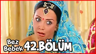 Bez Bebek 42. Bölüm (Uzun Versiyon)