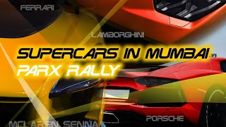 Supercars in Mumbai | Parx Supercars Show | Epic Experience #Lamborghini #ferrari #Porsche