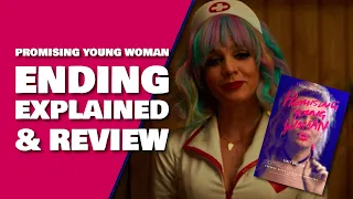 Promising Young Woman Ending Explained, Breakdown, Recap & Review