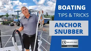 Boating Tips & Tricks - Anchor Snubber