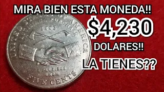 $4230 DOLARES!! MONEDA DE 5 CENTAVOS JEFFERSON NICKEL 2004