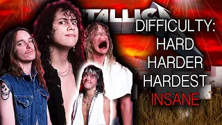 Metallica Difficulty:  Hard to H̶a̶r̶d̶e̶s̶t̶ INSANE