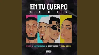 En Tu Cuerpo (Remix)