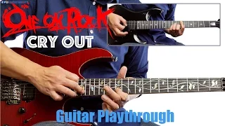 ONE OK ROCK - Cry Out (Guitar Playthrough Cover By Guitar Junkie TV) HD