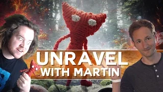 Unravel - First level with Martin Sahlin!