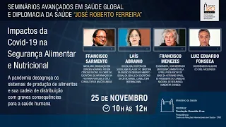 13 - Seminários Avançados em Saúde Global e Diplomacia da Saúde | Impactos da Covid-19