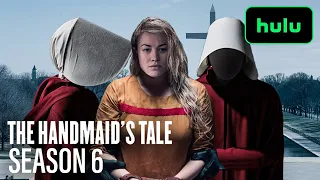 The Handmaid's Tale Season 6: First Look & Latest News