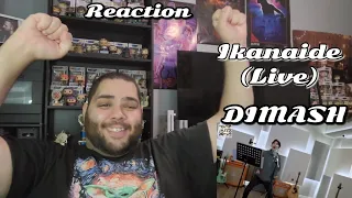 DIMASH - Ikanaide Live Performance |REACTION| First Listen