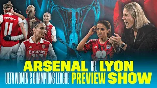 ARSENAL VS. LYON | UEFA Women's Champions League Preview With Danielle van de Donk & Steph Catley