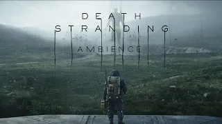 Death Stranding  | Cinematic Ambience  |  4K