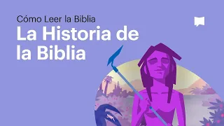 La Historia de la Biblia