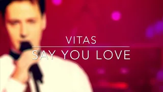 VITAS - Скажи, что ты любишь / Say you Love (Instrumental Version)