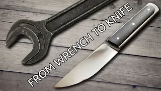 Making a Knife From An Old Wrench