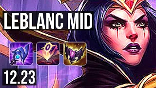 LEBLANC vs VEX (MID) | Rank 4 LeBlanc, 11/4/12, Dominating | KR Challenger | 12.23