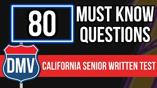 California DMV Senior Written Test 2024 (80 Must Know Questions)
