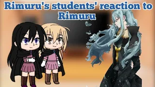 Rimuru's students' reaction to Rimuru🇷🇺/🇬🇧