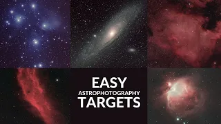 5 Deep Sky Astrophotography Targets for Beginners