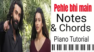 PEHLE BHI MAIN - ANIMAL Easy Piano Tutorial | Step By Step With Notes & Chords |