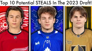 Top 10 BIGGEST Potential STEALS Of The 2023 NHL Draft! (Top NHL Prospects/Red Wings/Leafs Rankings)