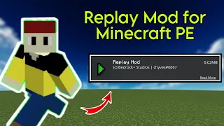 Replay Mod for Minecraft PE 1.20