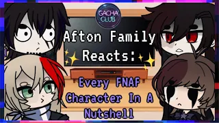 Afton Family Reacts To Every FNAF Character In A Nutshell | Five Nights At Freddy’s | Gacha Club