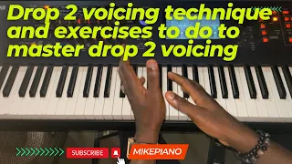 Drop 2 voicing technique || exercises to do to master drop 2 on the piano