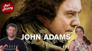 John Adams Ep2 "Independence" with an 18th Century Historian / Reel History
