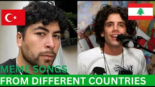 Meme songs from Different Countries! PT. 11