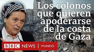 Los colonos judíos que quieren apoderarse de las playas de Gaza