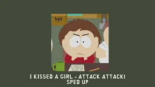 I Kissed a Girl - Attack Attack! [slightly sped up]