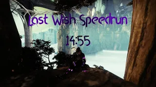 Last Wish Speedrun | 14:55
