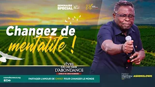 VIVRE SUR UNE TERRE D'ABONDANCE I SÉMINAIRE SPÉCIAL l JOUR 1 l Pasteur Matthew ASHIMOLOWO