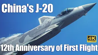 China‘s J-20 12th Anniversary of First Flight