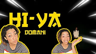 Domani - HI-YA! (MUSIC VIDEO) REACTION!!!