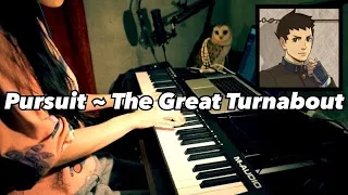 Pursuit ~ Moment of A Great Turnabout - “The Great Ace Attorney” piano cover