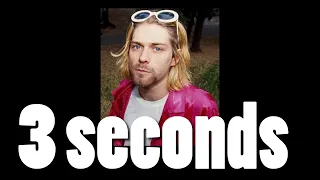 Nirvana But It's Only 3 Seconds.