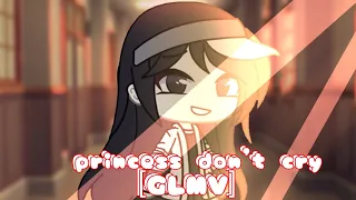 👑princess don't cry👑 ||🤍meme gacha life🤍