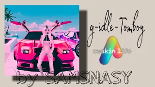 g-idle-Tomboy-КЛИП//Avakin life //💖