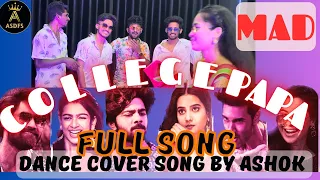 College Papa | Dance Cover Song | MAD | Kalyan Shankar #trending #collegepapa #madsong