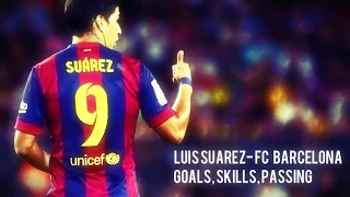 Luis Suárez ● Fc Barcelona● Goals, And Skills●, Passing● 2014 2015