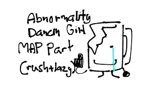 Abnormality Dancing Girl MAP ][ Part 11