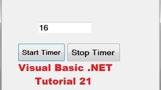 Visual Basic .NET Tutorial 21 - How to use Timer Control in VB.NET