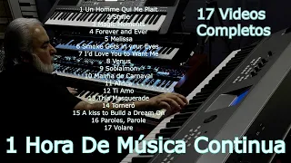 MELODIAS MUY RELAJANTES - 17 VIDEOS COMPLETOS - 1 HORA CONTINUA - OMAR GARCIA - ORGAN & KEYBOARDS