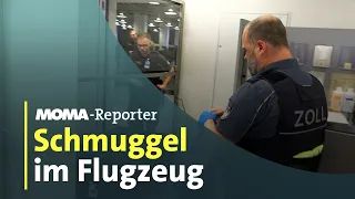 Schmuggel im Flugzeug: Wie der Zoll Schmuggler enttarnt | ARD-Morgenmagazin