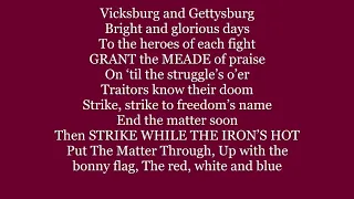 STRIKE WHILE THE IRON’S HOT Put The Matter Through Lyrics Words text Civil War sing along music song