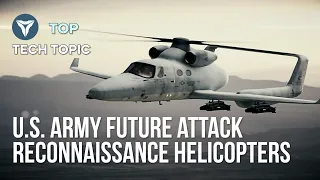 5 Future Attack Reconnaissance Helicopters ▶1 | Watch Now !