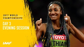 London 2017: Day 3 Evening Session