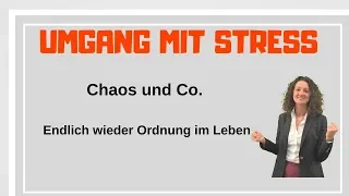 Alltag stressfrei meistern! ►► Tag entspannt organisieren! ORDENTLICH und ORGANISIERT - TIPPS