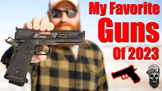 My 10 Favorite Guns of 2023