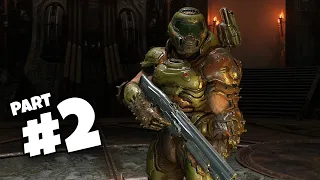 DOOM ETERNAL - HELL ON EARTH Gameplay Walkthrough Part 2 [1080P 60FPS PC ULTRA] - No Commentary